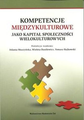 Kompetencje międzykulturowe jako kapitał społeczności wielokulturowych