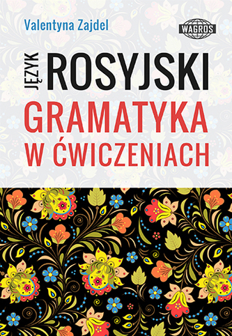 Język Rosyjski Gramatyka w ćwiczeniach
