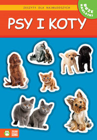 Zeszyty dla najmłodszych Psy i koty