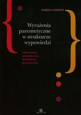 Wyrażenia parentetyczne w strukturze wypowiedzi