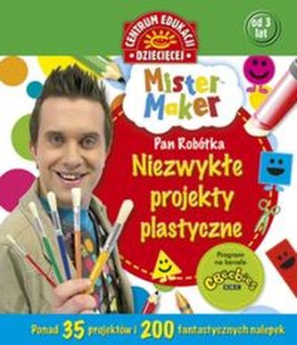 Mister Maker Pan Robótka Mister Maker Pan Robótka