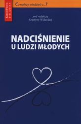 Nadciśnienie tętnicze u ludzi młodych