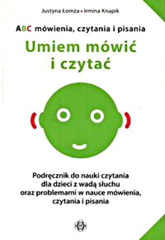 Umiem mówić i czytać ABC mówienia czytania i pisania