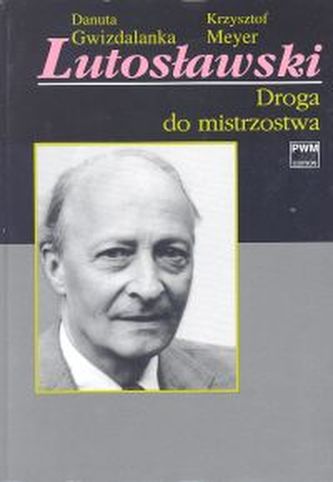 Lutosławski Cz. 2 Lutosławski Cz. 2