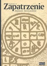 Zapatrzenie Rozmowy ze Stefanem Swieżawskim