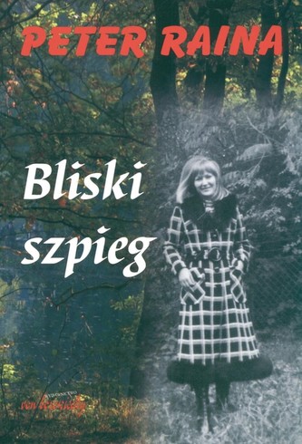 Bliski szpieg Bliski szpieg
