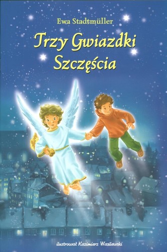 Trzy gwiazdki szczęścia Trzy gwiazdki szczęścia