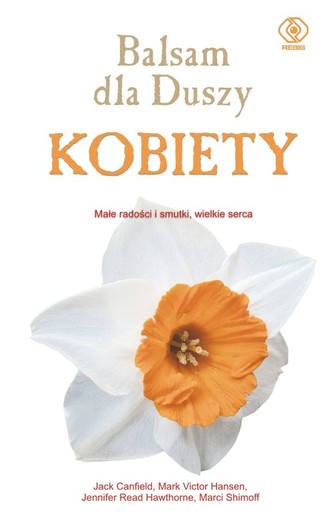 Balsam dla duszy kobiety Balsam dla duszy kobiety