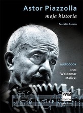 Astor Piazzolla Moja historia