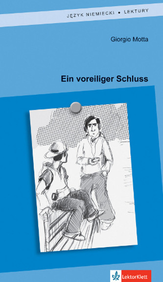 Ein voreiliger Schluss