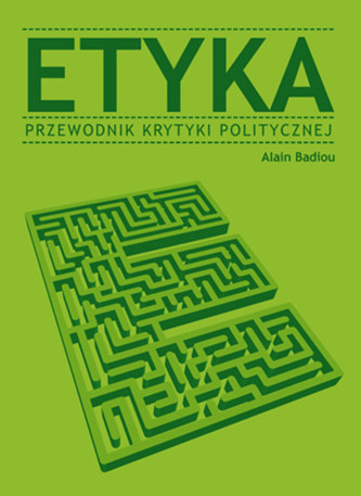 Etyka przewodnik krytyki politycznej Etyka przewodnik krytyki politycznej