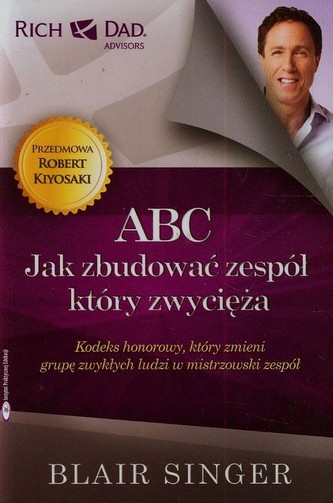 ABC Jak zbudować zespół który zwycięża
