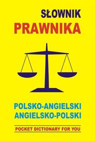 Słownik prawnika polsko angielski angielsko polski