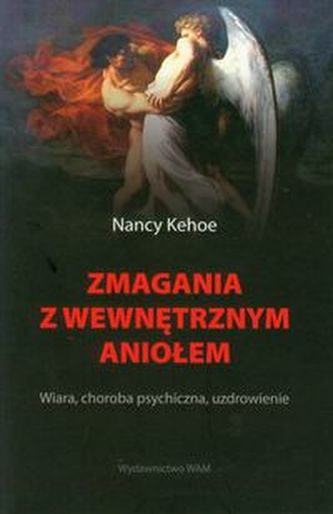 Zmagania z wewnętrznym Aniołem