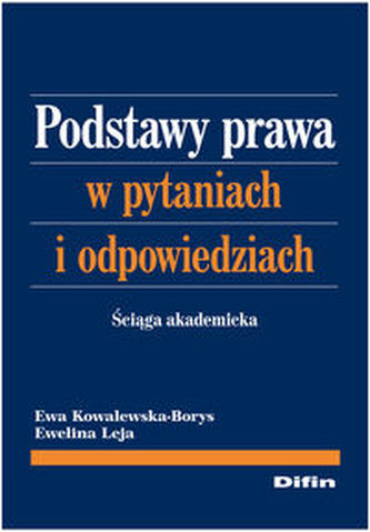 Podstawy prawa w pytaniach i odpowiedziach