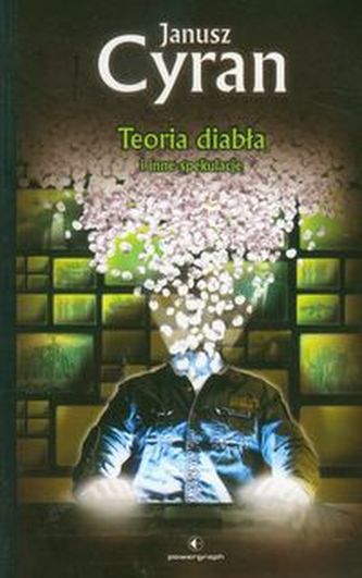Teoria diabła i inne spekulacje Teoria diabła i inne spekulacje