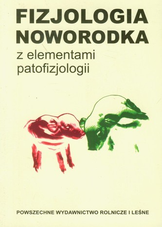 Fizjologia noworodka z elementami patofizjologii