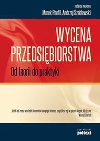 Wycena przedsiębiorstwa Wycena przedsiębiorstwa