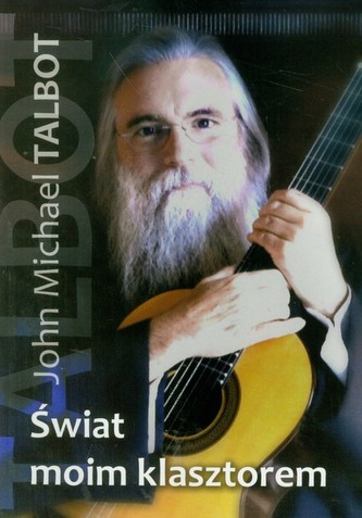 Świat moim klasztorem Świat moim klasztorem