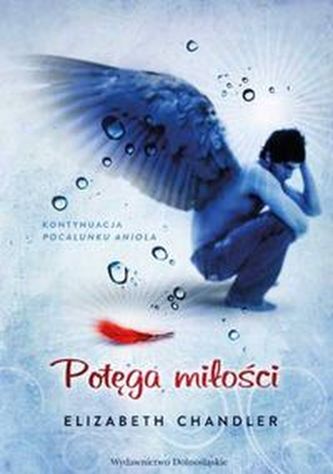 Pocałunek anioła 2 Potęga miłości Pocałunek anioła 2 Potęga miłości
