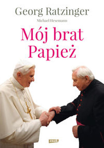 Mój brat Papież Mój brat Papież