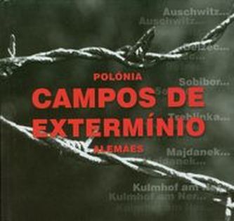 Polonia Campos de exterminio alemaes