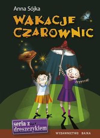 Wakacje Czarownic Wakacje Czarownic