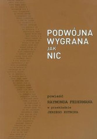 Podwójna wygrana jak nic Podwójna wygrana jak nic