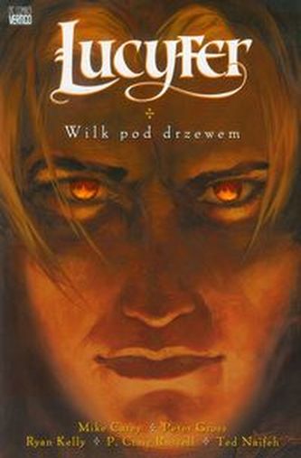Lucyfer Wilk pod drzewem Tom 8 Lucyfer Wilk pod drzewem Tom 8