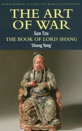 The Art of War / The Book of Lord Shang - Sun Tzu