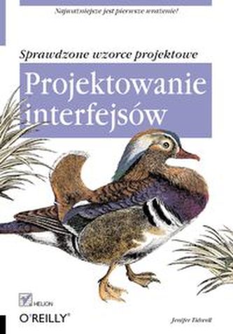 Projektowanie interfejsów Sprawdzone wzorce projektowe