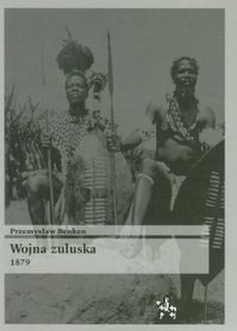 Wojna Zuluska 1879