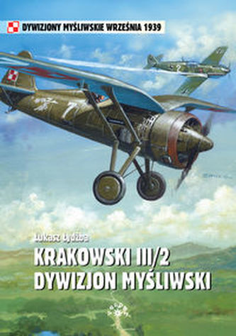 Krakowski III/2 Dywizjon Myśliwski Krakowski III/2 Dywizjon Myśliwski