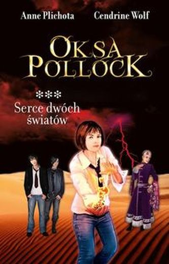 Oksa Pollock Tom 3 Serce dwóch światów Oksa Pollock Tom 3 Serce dwóch światów