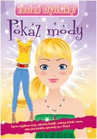 Pokaz mody Zostań stylistką