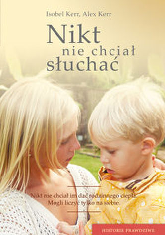 Nikt nie chciał słuchać Nikt nie chciał słuchać