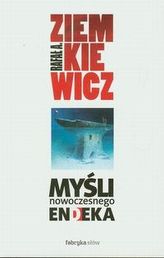 Myśli nowoczesnego endeka