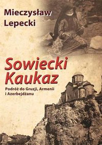 Sowiecki Kaukaz Sowiecki Kaukaz