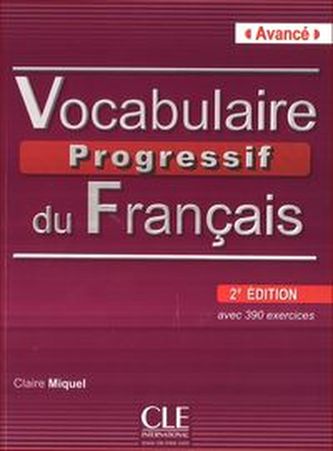 Vocabulaire Progressif du Francais - Nouvelle Edition: Livre + CD