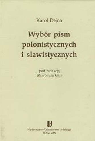 Wybór pism polonistycznych i slawistycznych