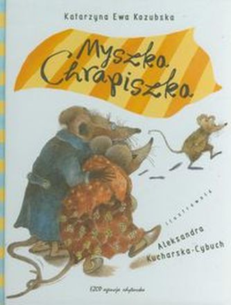 Myszka Chrapiszka Myszka Chrapiszka