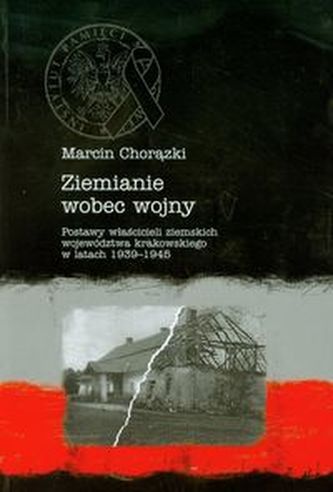 Ziemianie wobec wojny Ziemianie wobec wojny