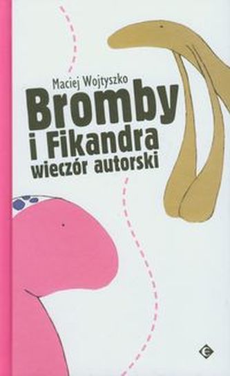 Bromby i Fikandra wieczór autorski Bromby i Fikandra wieczór autorski