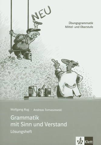 Grammatik mit Sinn und Verstand Losungsheft