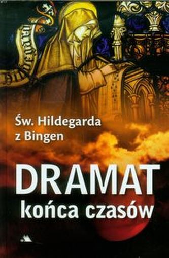 Dramat końca czasów Dramat końca czasów