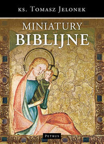 Miniatury biblijne Miniatury biblijne