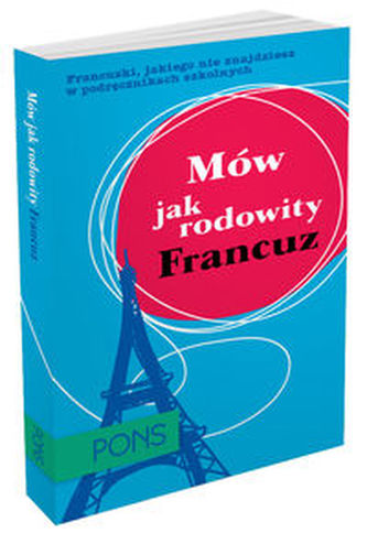 Mów jak rodowity Francuz