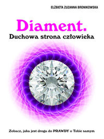 Diament Duchowa strona człowieka Diament Duchowa strona człowieka