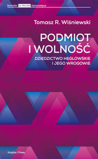 Podmiot i wolność Podmiot i wolność