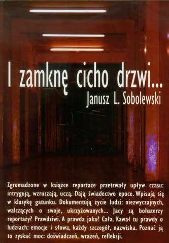 I zamknę cicho drzwi